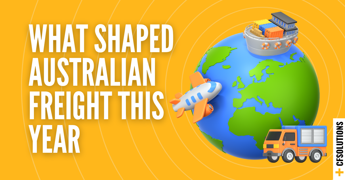 Freight Wrap-Up 2025: What Shaped Australian Freight This Year